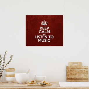 Keep Calm and Listen to Music - Red Leather Poster