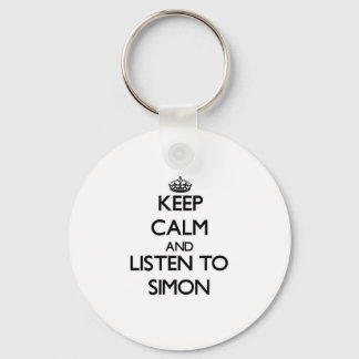 Keep Calm and Listen to Simon Key Ring