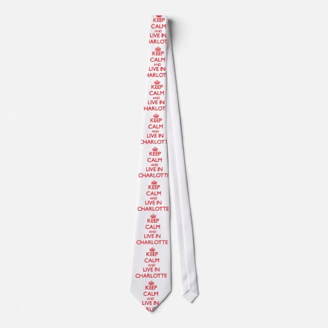 Keep Calm and Live in Charlotte Tie (Front)