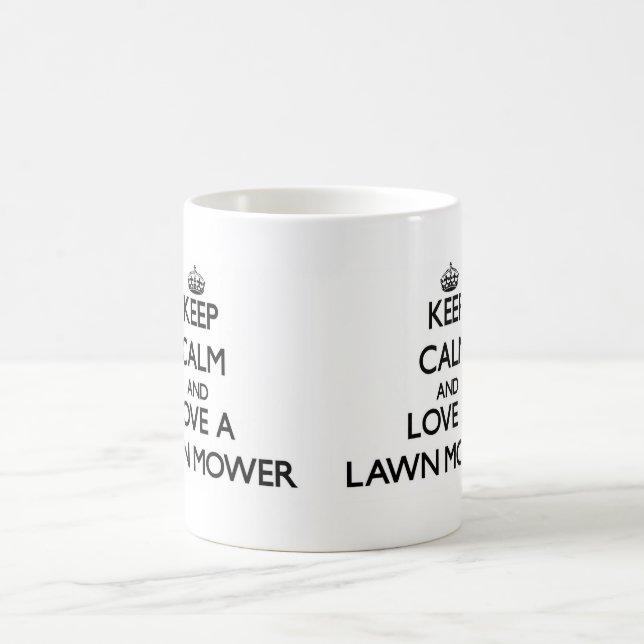 Keep Calm and Love a Lawn Mower Coffee Mug (Center)