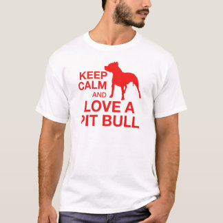 Keep Calm And Love A Pit Horizontal - RED T-Shirt