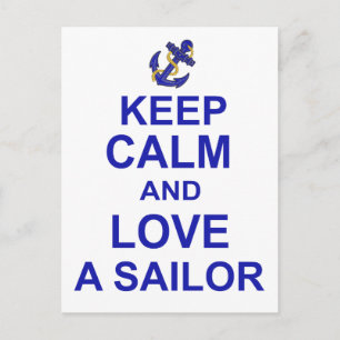 Keep Calm and Love a Sailor Postcard