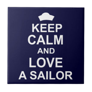 Keep Calm and Love a Sailor Tile