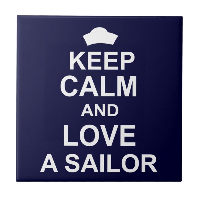Keep Calm and Love a Sailor Tile (Front)