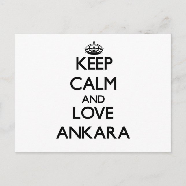 Keep Calm and love Ankara Postcard (Front)