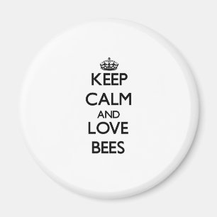 Keep calm and Love Bees Magnet