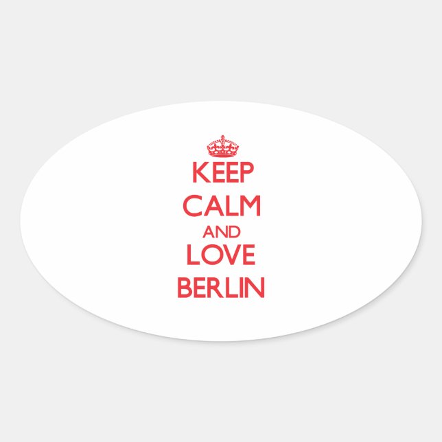Keep Calm and Love Berlin Oval Sticker (Front)