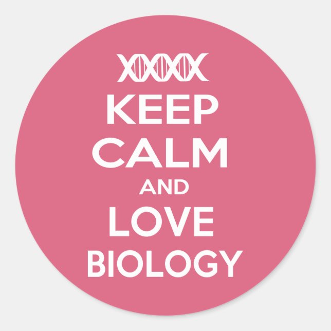 Keep Calm and Love Biology Classic Round Sticker (Front)
