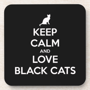 Keep calm and love black cats coaster