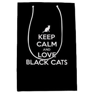 Keep calm and love black cats medium gift bag