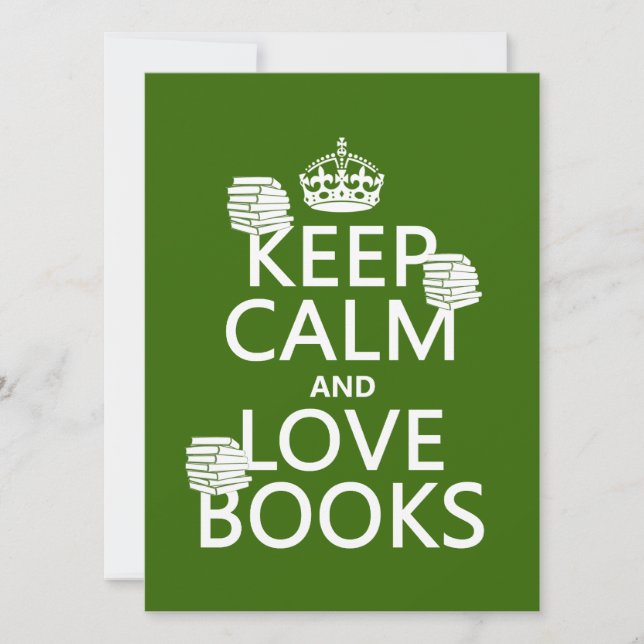 Keep Calm and Love Books (in any colour) Invitation (Front)
