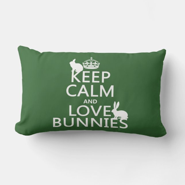 Keep Calm and Love Bunnies - all colours Lumbar Cushion (Front)