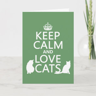 Keep Calm and Love Cats Card