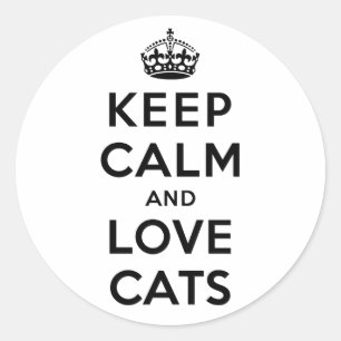 Keep Calm and Love Cats Classic Round Sticker