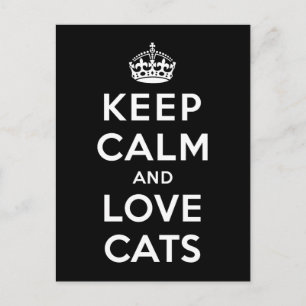 Keep Calm and Love Cats Postcard