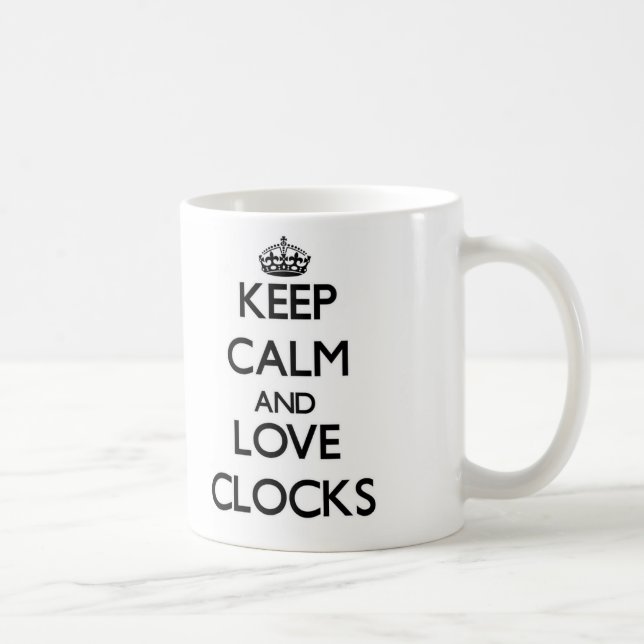 Keep calm and love Clocks Coffee Mug (Right)