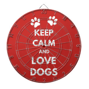 Keep calm and love dogs dartboard