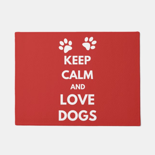 Keep calm and love dogs doormat (Front)