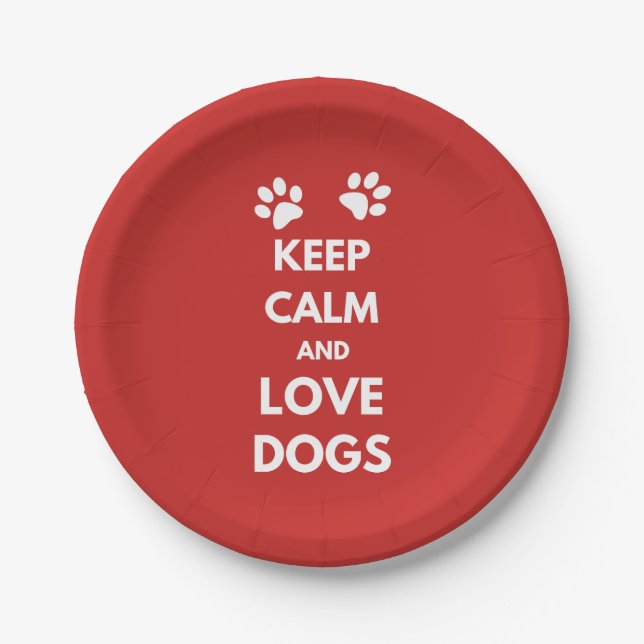 Keep calm and love dogs paper plate (Front)