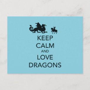 Keep Calm and Love Dragons Unique Print on Blue Postcard