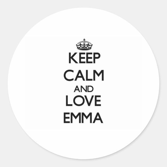 Keep Calm and Love Emma Classic Round Sticker (Front)