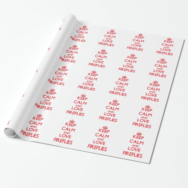 Keep calm and love Fireflies Wrapping Paper (Unrolled)