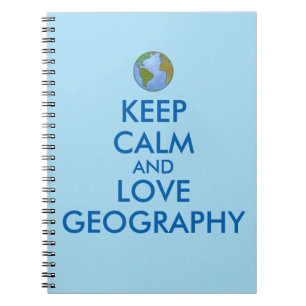Keep Calm and Love Geography Customisable Notebook