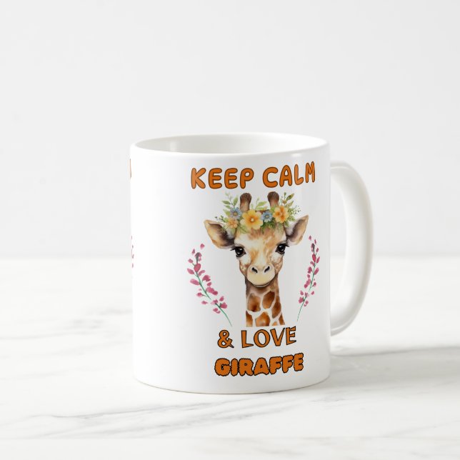 keep calm and love Giraffe Mugs 2024 (Front Right)
