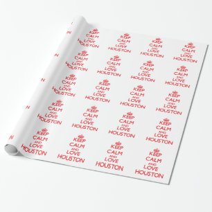 Keep Calm and Love Houston Wrapping Paper