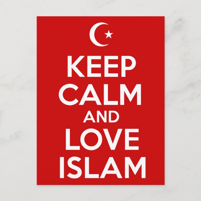 Keep Calm and Love Islam Postcard (Front)