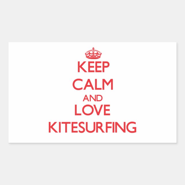 Keep calm and love Kitesurfing Rectangular Sticker (Front)