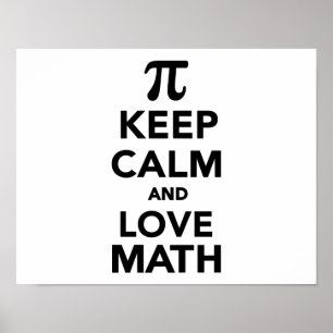 Keep calm and love Math Pi Poster