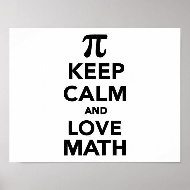 Keep calm and love Math Pi Poster (Front)