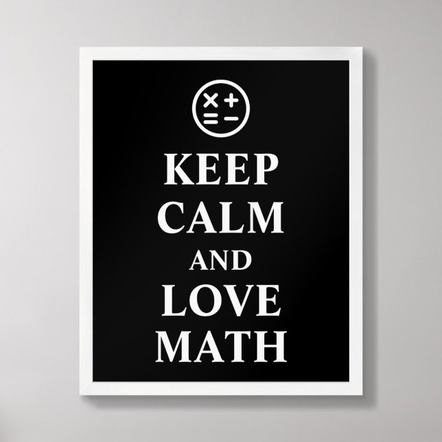Keep Calm and Love Math Symbols Typography Poster (Creator Uploaded)
