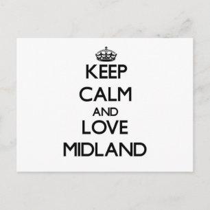 Keep Calm and love Midland Postcard