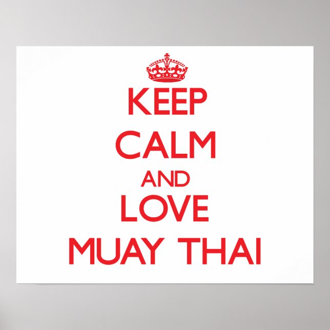Keep calm and love Muay Thai Poster (Front)