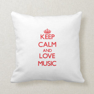 Keep calm and love Music Cushion