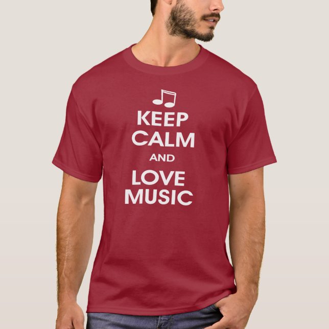 Keep calm and love music T-Shirt (Front)