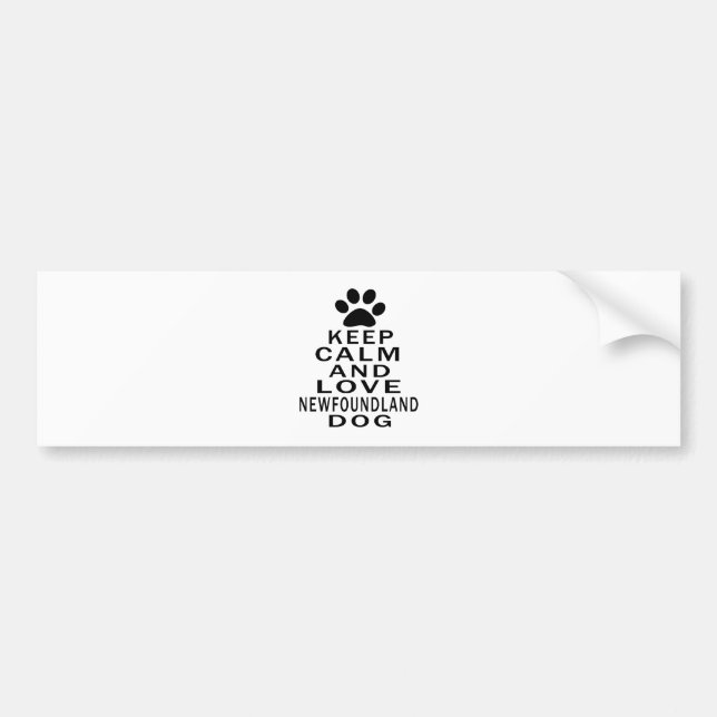 Keep Calm And Love Newfoundland Dog Bumper Sticker (Front)