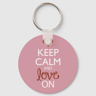 Keep Calm and Love On Key Ring