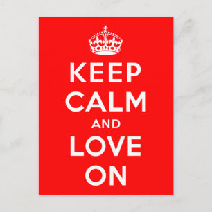 Keep Calm and Love On Postcard