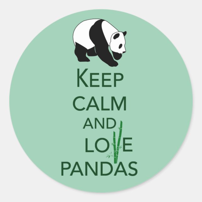 Keep Calm and Love Pandas Gift Art Print Classic Round Sticker (Front)