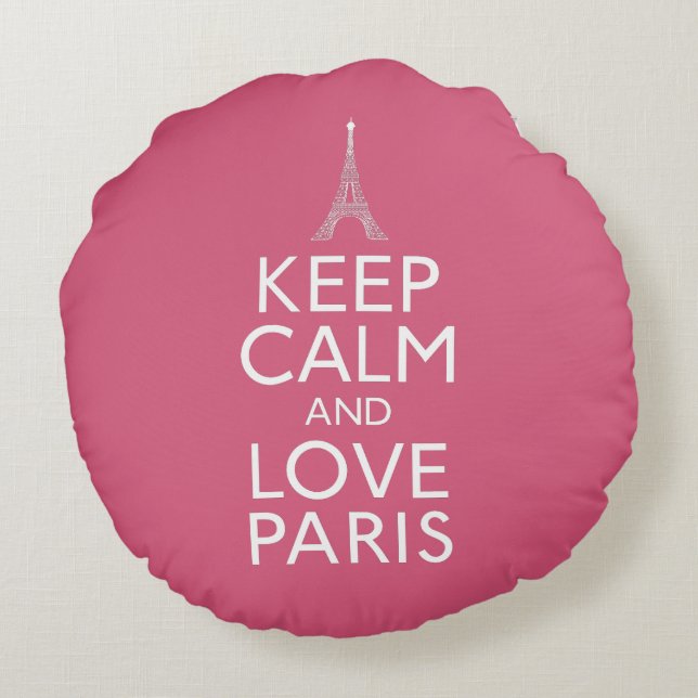 Keep Calm and Love Paris Round Cushion (Back)