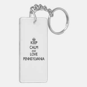 Keep Calm and Love Pennsylvania Key Ring
