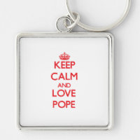 Keep calm and love Pope