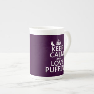 Keep Calm and Love Puffins (any background colour) Bone China Mug