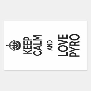 KEEP CALM AND LOVE PYRO RECTANGULAR STICKER