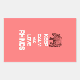 Keep Calm and Love Rhinos Rhinoceros Cool Design Rectangular Sticker