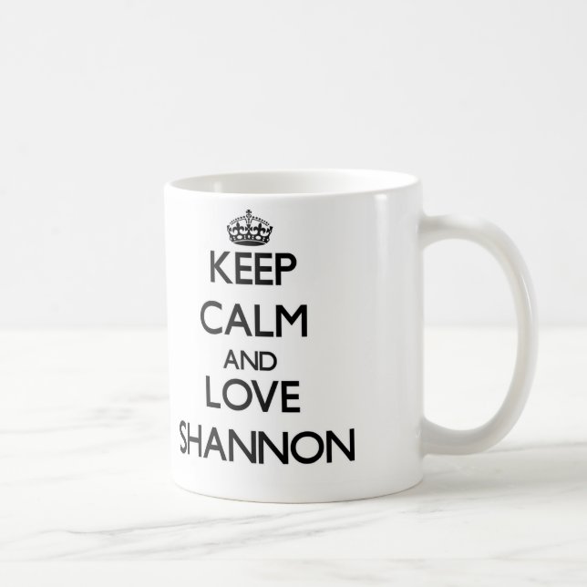 Keep calm and love Shannon Coffee Mug (Right)