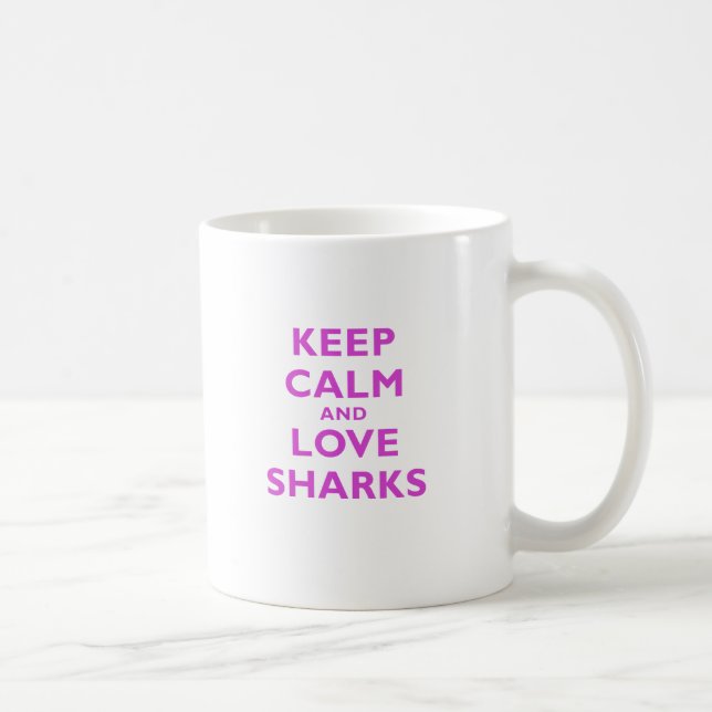 Keep Calm and Love Sharks Coffee Mug (Right)